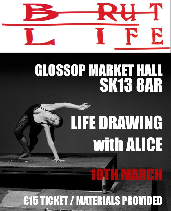 GLOSSOP LIFE DRAWING W/ ALICE