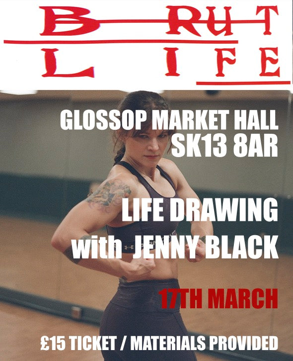 GLOSSOP LIFE DRAWING W/ JENNY BLACK (bodybuilder)